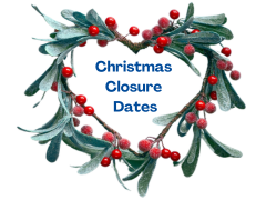 A Christmas wreath with the words Christmas Closure dates
